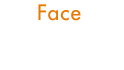 face フォースカッターフェイス